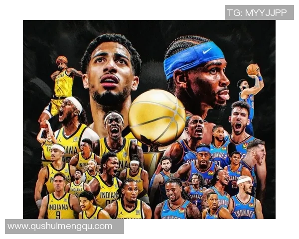 NBA季后赛激战雷霆对决步行者精彩瞬间回顾与赛后分析 NBA季后赛激战雷霆对决步行者精彩瞬间回顾与赛后分析